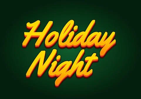 Holiday night. Text effect in 3D look with eye catching colors Illustrazione stock