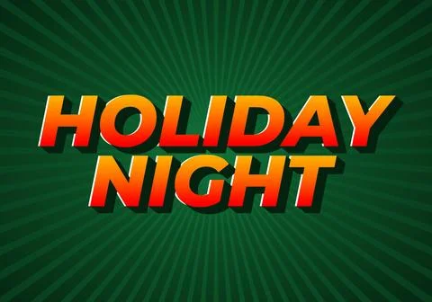 Holiday night. Text effect in 3D look with eye catching colors 스톡 일러스트