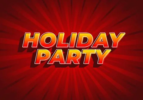 Holiday party. Text effect in 3D look with eye catching colors Stock Illustration