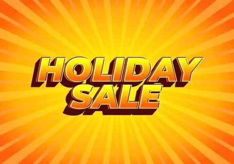 Holiday sale. Text effect in eye catching colors with 3D look Stock Illustration