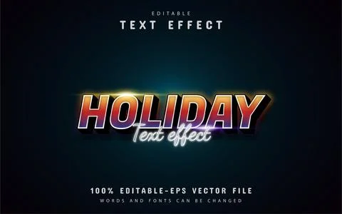 Holiday text - editable colorful gradient style text effect Stock Illustration
