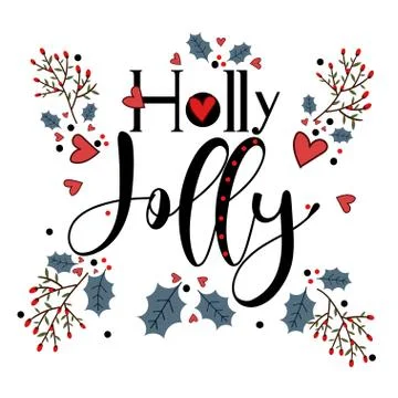 Holly Jolly - Vector text decorated with flowers, hearts, and leaves Stock Illustration