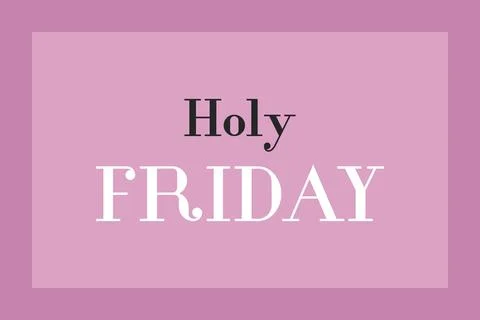 Holy Friday text poster, and t-shirt vector illustration. Happy spiritual day Illustrazione stock