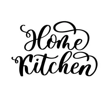 Home Kitchen typography lettering vector design for greeting card and poster. Stock Illustration