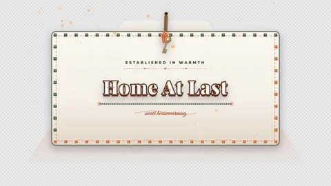 Home at last sign with established in warmth text and design Stock Footage 344588320