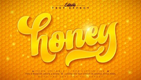 Honey Editable Text Effect Graphic Style Design with 3d Liquid Lettering on.. Stock Illustration