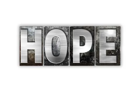 Hope Concept Isolated Metal Letterpress Type Stock Illustration