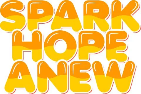 Hope Spark Typography Design Stock Illustration