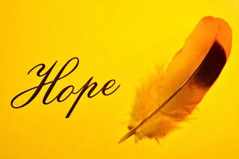 Hope is a state of mind, expectation of good, favorable, Stock-Fotos