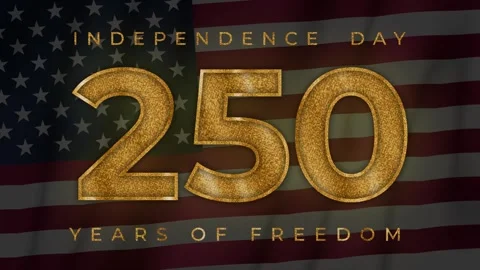 Horizontal 4K video. Golden text Independence day and 250 years of freedom Stock Footage 338312815