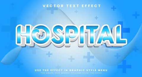 Hospital 3d editable text effect Template Stock Illustration