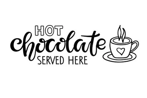 Hot Chocolate served here text with cocoa mug sketch isolated on white Stock Illustration