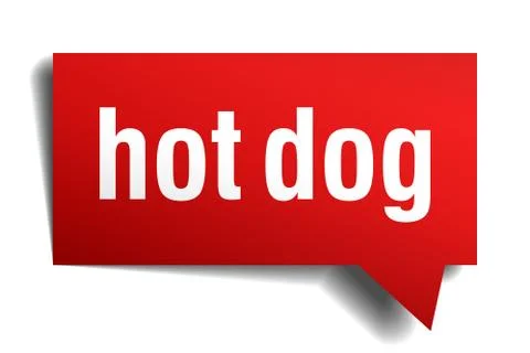 Hot dog red 3d realistic paper speech bubble isolated on white Stock Illustration