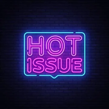 Hot Issue neon text vector design template. Hot Issue neon sign, light banner Stock Illustration