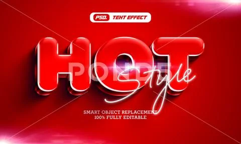 Hot style text effect template PSD Template