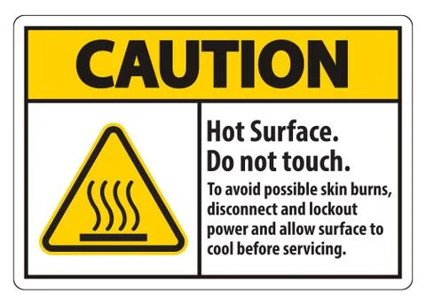 Hot Surface, Do Not Touch, To Avoid Possible Skin Burns, Disconnect And Locko Stock Illustration