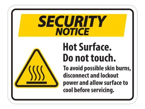 Hot Surface, Do Not Touch, To Avoid Possible Skin Burns, Disconnect And Locko Stock Illustration