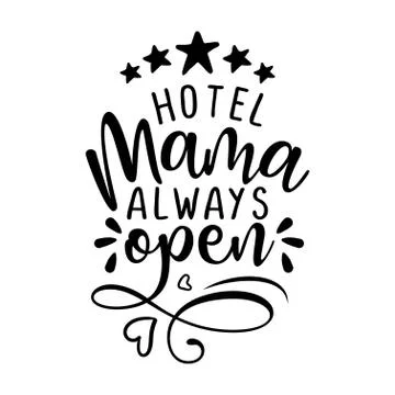 Hotel mama always open - Five star all inclusive accommodation. Stock Illustration