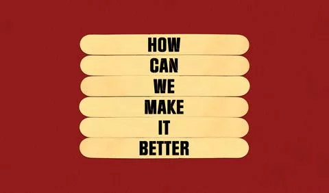 How Can We Make It Better on beautiful wooden stick. Beautiful Red Chart Paper Stock Photos