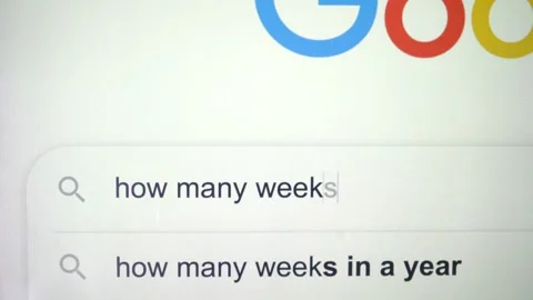 How many weeks in a year typed on the search bar Stock-Footage 258612834