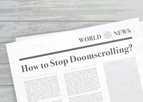 How to stop Doomscrolling. Newspaper headline concept. Doomsurfing - act of Stock Illustration