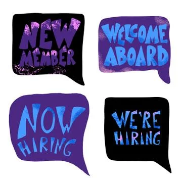 Hr phrases with speech bubbles. We are hiring. New member. Now hiring.  Welco Stock Illustration