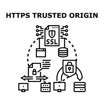 Https trusted origin for secure data transfer Stock Illustration