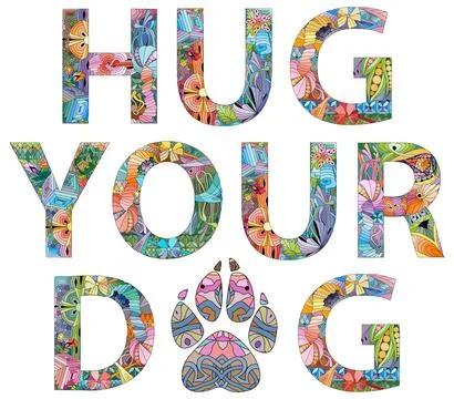 HUG YOUR DOG. Vector decorative zentangle object for decoration Stock Illustration