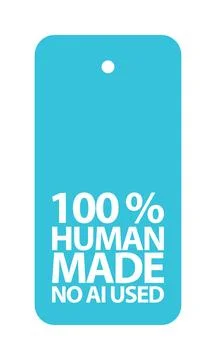 Human made 100% label, No AI used Stock Illustration