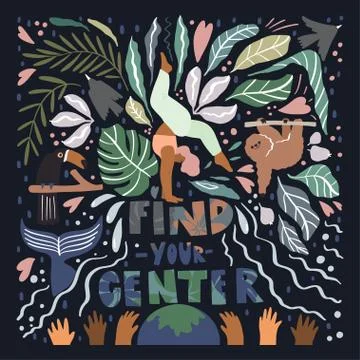 Human, nature and animals composition. Motivation quote: find your center Stock Illustration
