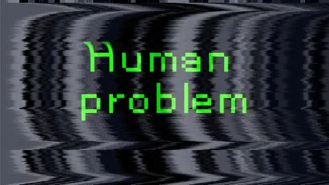 HUMAN PROBLEM green pixels text on old static tv screen, disturbances Ilustração Stock