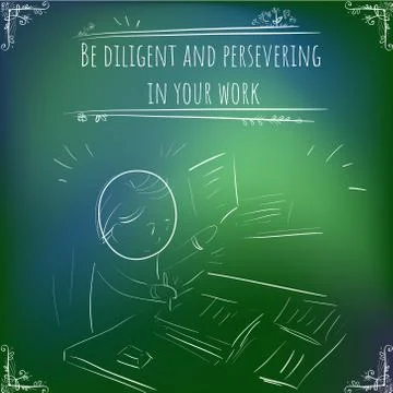 Hundred important reminders - notes - Be diligent and persevering in your wor Stock Illustration