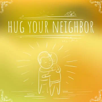 Hundred important reminders - notes - Hug your Neighbor - Yellow, green and o Illustrazione stock