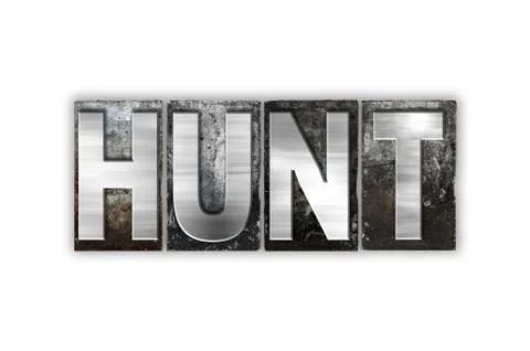 Hunt Concept Isolated Metal Letterpress Type Stock Illustration