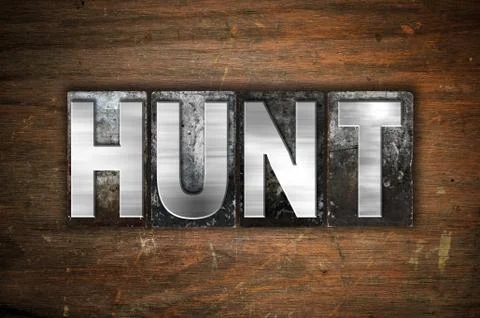 Hunt Concept Metal Letterpress Type Stock Illustration