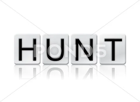 Hunt Isolated Tiled Letters Concept and Theme Stock Illustration