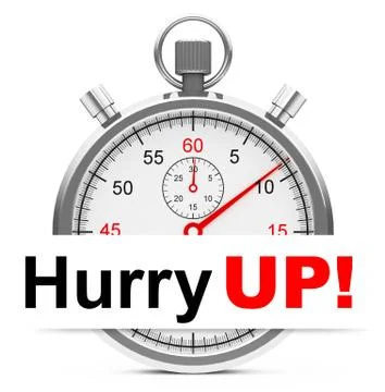 Hurry up! Stock Illustration