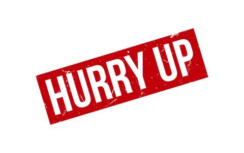 Hurry Up Rubber Stamp Seal Vector Stock Illustration