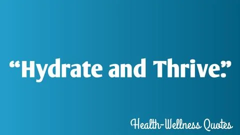 Hydrate and thrive. イラスト素材