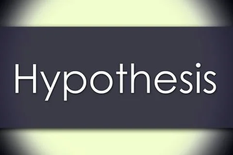 Hypothesis - business concept with text Illustrazione stock