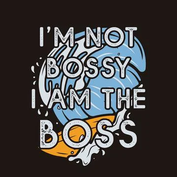 I am boss concept vector design Stock Illustration