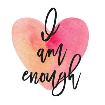 I am enough. Affirmation for good life with watercolour heart on background Stock Illustration