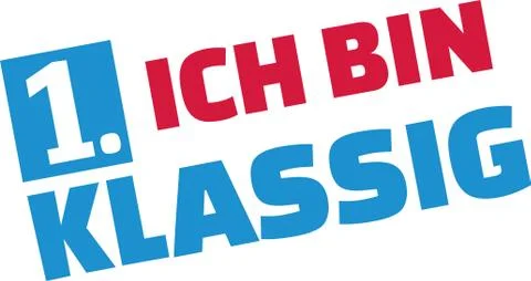 I am first class - school starter german Stock Illustration