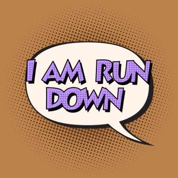 I am run down retro comic bubble text Stock Illustration