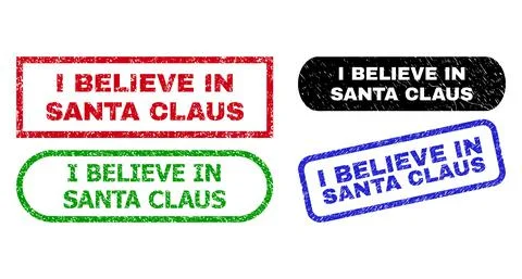 I BELIEVE IN SANTA CLAUS Rectangle Seals with Scratched Texture Stock Illustration