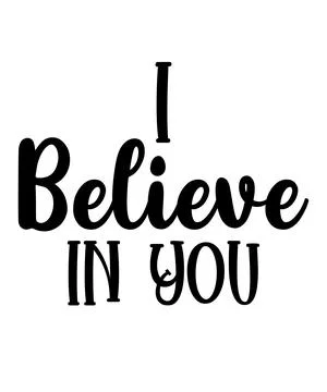 I Believe In You Stock Illustration