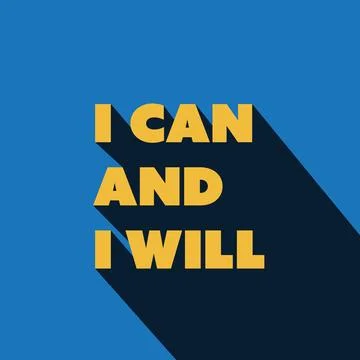 I Can And I Will - Inspirational Quote, Slogan, Saying, Simple Minimalist C.. イラスト素材