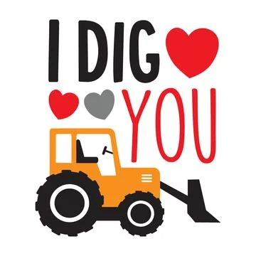 I dig you typography t-shirt design, tee print, t-shirt design Stock Illustration
