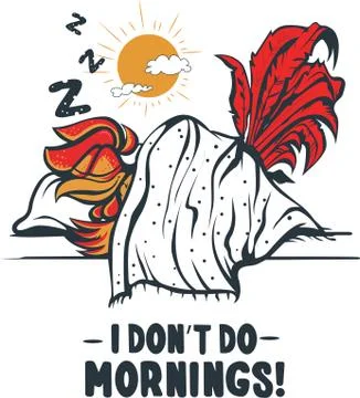 I do not do morning Stock Illustration