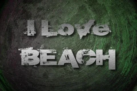 I love beach concept Stock Illustration
